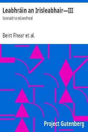 [Gutenberg 16122] • Leabhráin an Irisleabhair—III / Seanaid na nGaedheal